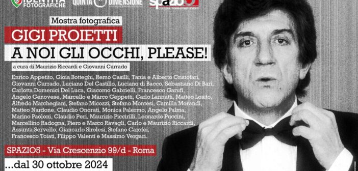 Proietti | A noi gli occhi, Please!